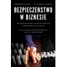 Bezpieczeństwo w biznesie - jak prognozować ryzyko kontraktów i zapobiegać oszustwom?